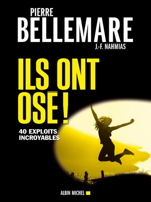 cover image of Ils ont osé !